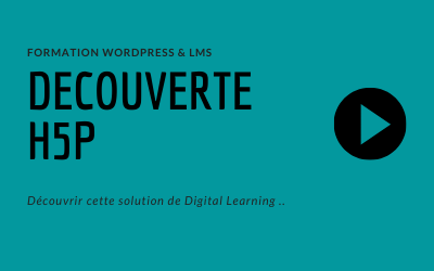 Decouvrir H5P
