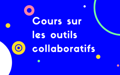 Cours sur les Outils collaboratifs
